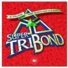 Tri Bond Super